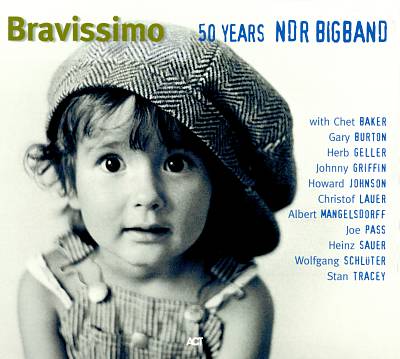 Bravissimo: 50 Years of NDR Big Band