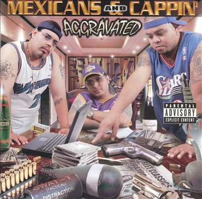 Mexicans & Cappin