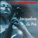 A Lasting Inspiration: Jacqueline du Pré