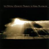 The String Quartet Tribute to Kirk Franklin