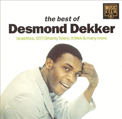 The Best of Desmond Dekker [Music Club]
