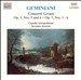 Geminiani: Concerti Grossi Op. 3 Nos. 5 & 6, Op. 7 Nos. 1-6