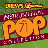 Drew's Famous Instrumental Pop Collection, Vol. 71