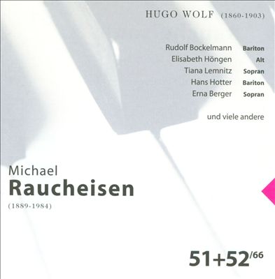 The Man at the Piano, CDs 51-52: Hugo Wolf