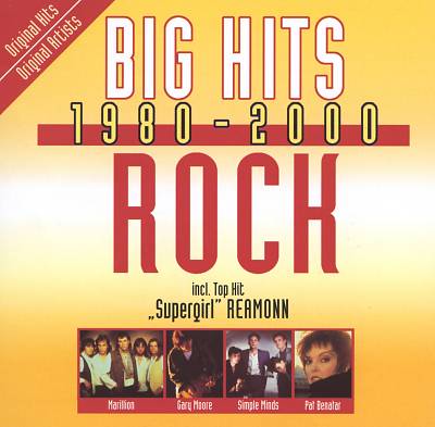 Big Hits 1980-2000: Rock