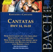 Bach: Cantatas, BWV 14, 16-18