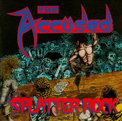 last ned album The Accüsed - Splatter Rock