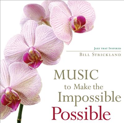 Music to Make the Impossible Possible
