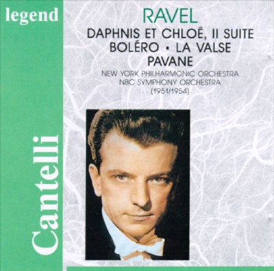 Ravel: Daphnis Et Chloe, Suite II/Bolero For Orchestra/La Valse/Pavane