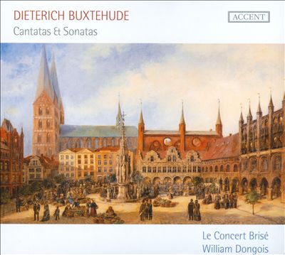 Dietrich Buxtehude: Cantatas & Sonatas