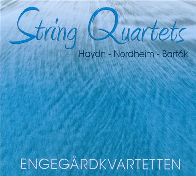 Haydn, Nordheim, Bartók: String Quartets