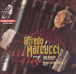 lataa albumi Alfredo Marcucci - A Life of Tango