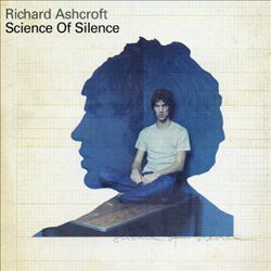 baixar álbum Richard Ashcroft - Science Of Silence