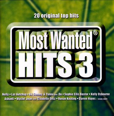 Most Wanted Hits, Vol. 3