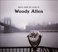 last ned album Various - Music From The Films Of Woody Allen