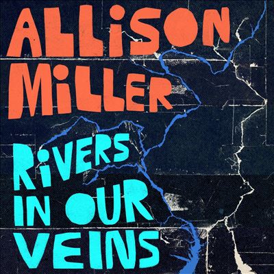 Rivers in Our Veins