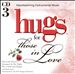 Hugs for Those in Love [CD3]
