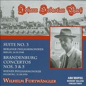 J.S. Bach: Suite No. 3; Brandenburg Concertos Nos. 3 & 5