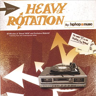 Heavy Rotation: Hiphop Is Music