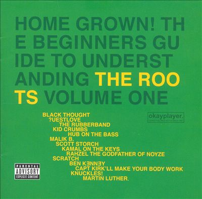 Home Grown! The Beginner's Guide to Understanding the Roots, Vol. 1