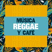 Música Reggae y Café