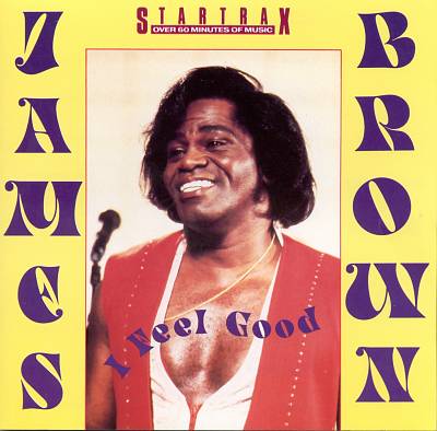 I Feel Good: Best of James Brown