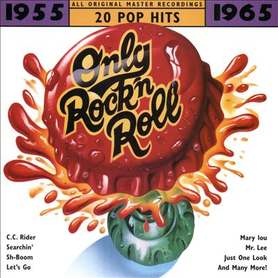 Only Rock 'N Roll 1955-1965: 20 Pop Hits