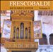 Frescobaldi, Vol. 4