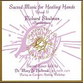 Sacred Music for Healing Hands, Vol. 2