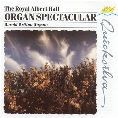 The Royal Albert Hall Organ Spectacular