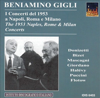 The 1953 Naples, Rome & Milan Concerts