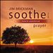 Soothe, Vol. 7: Prayer