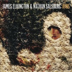 descargar álbum James Elkington & Nathan Salsburg - Avos