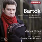 Bartók: Violin Concertos Nos. 1 and 2; Viola Concerto