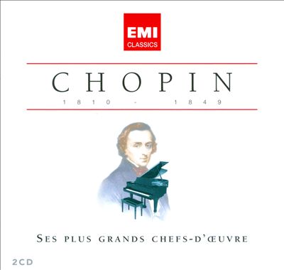 Chopin: Ses Plus Grands Chef-D'Œuvre