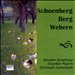 Schoenberg, Berg and Webern