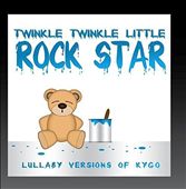 Lullaby Versions of Kygo