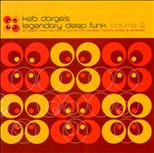 Keb Darge's Legendary Deep Funk, Vol. 2