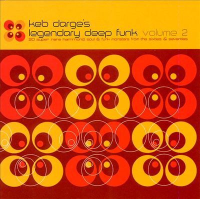 Keb Darge's Legendary Deep Funk, Vol. 2
