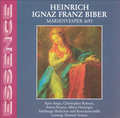 Heinrich Ignaz Franz Biber: Marienvesper 1693