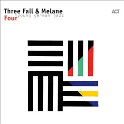 Three Fall/Melane : Four (2017)