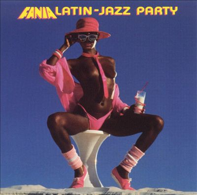 Fania Latin Jazz Party