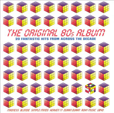 The Original 80's Album