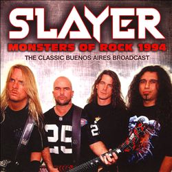 last ned album Slayer - Monsters Of Rock 1994