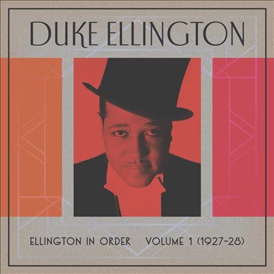 Ellington in Order, Vol. 1 [1927-28]