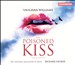 Vaughan Williams: The Poisoned Kiss