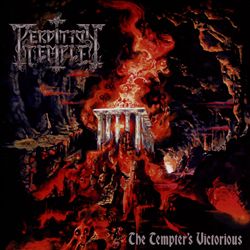 lataa albumi Perdition Temple - The Tempters Victorious