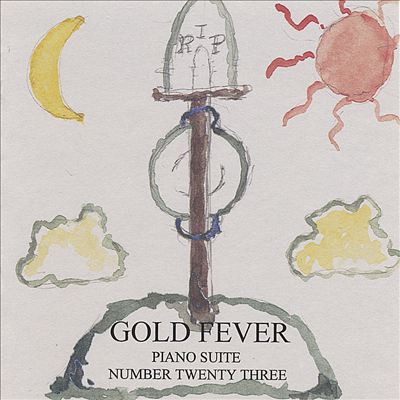 #47, Piano Suite #23: Gold Fever