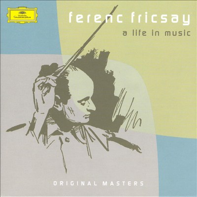 Ferenc Fricsay: A Life in Music [Box Set]