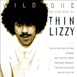 télécharger l'album Thin Lizzy - Wild One The Very Best Of Thin Lizzy